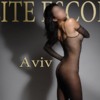 Aviv : escort girl from Tel Aviv, Israel